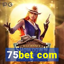 75bet com